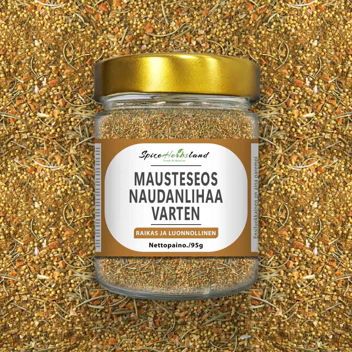 Mausteseos naudanlihaa varten